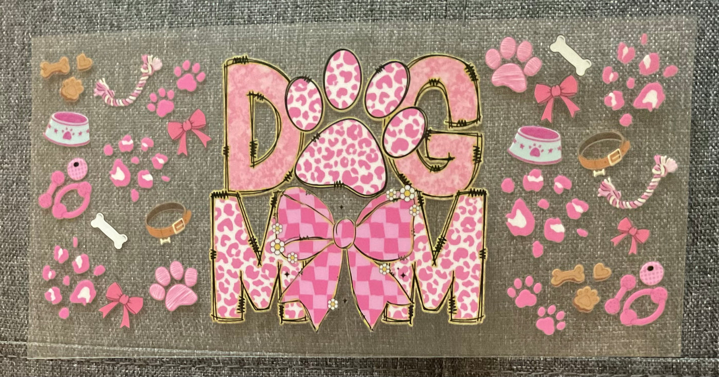 #467 Dog Mom