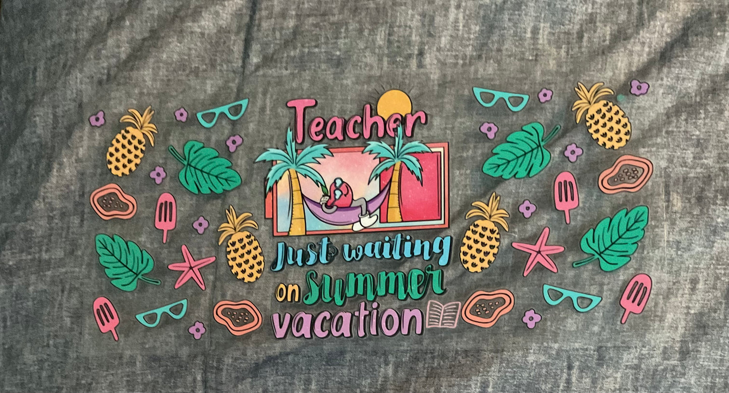 #148Teacher just waiting on summer vacation