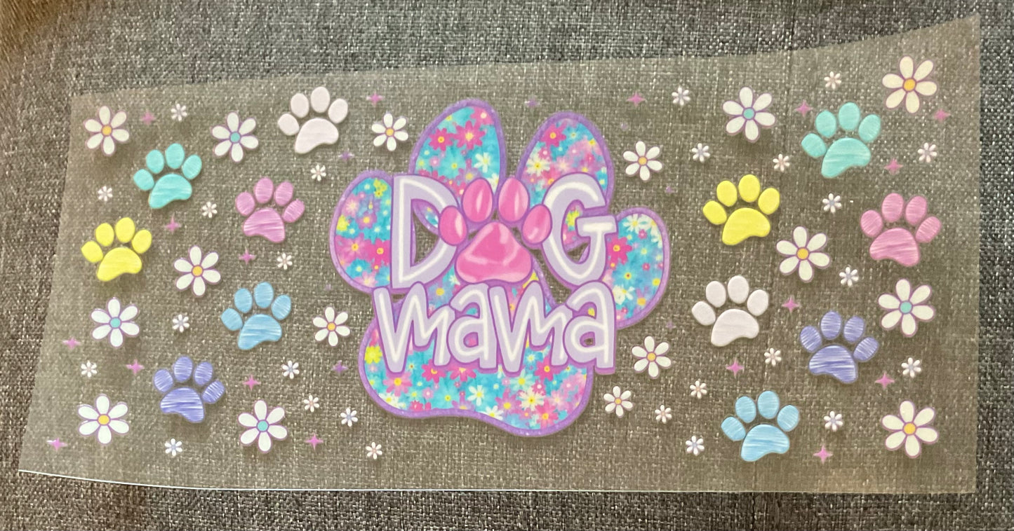 #462 Dog Mama